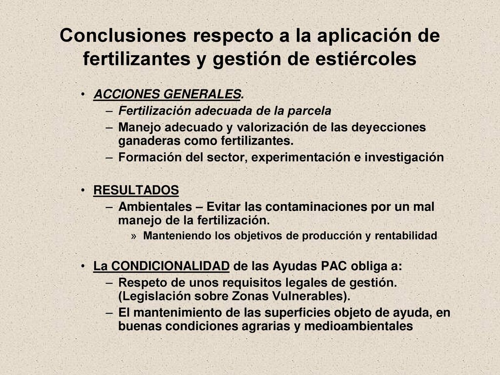 Conclusiones respecto a la aplicación de fertilizantes y gestión de estiércoles