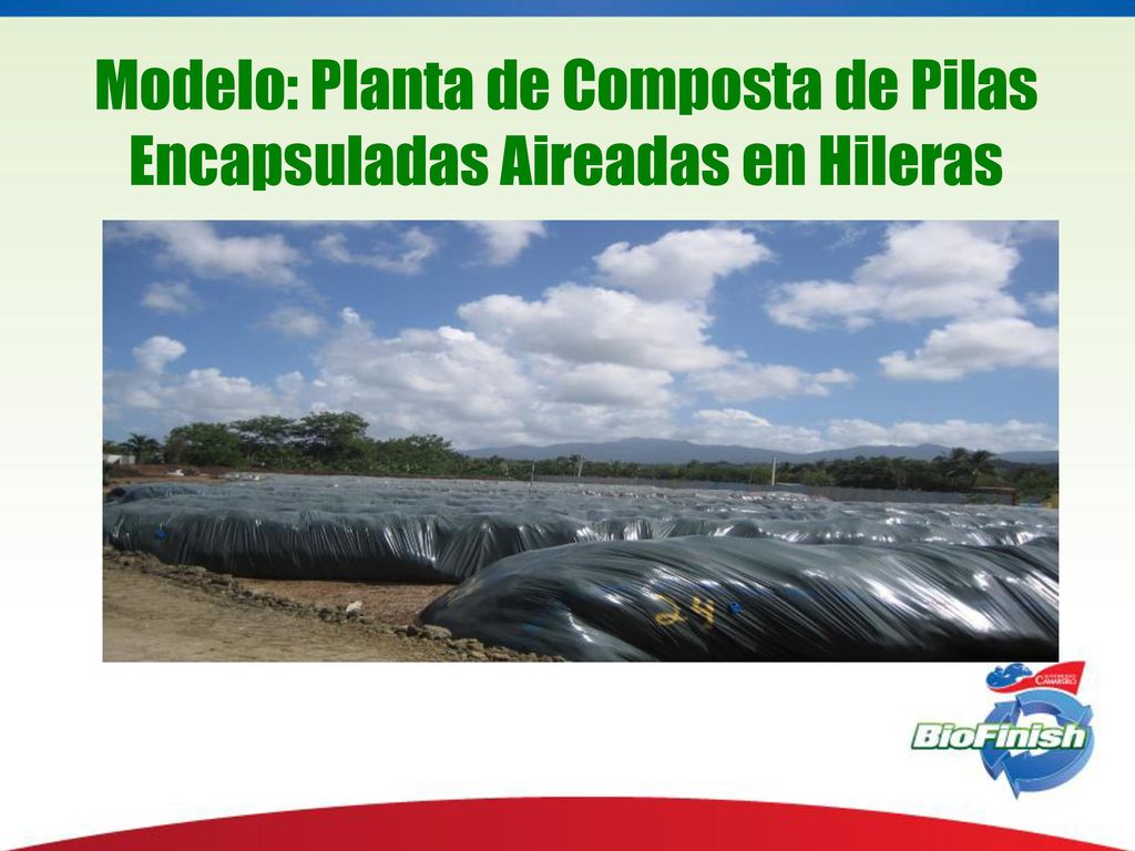 Modelo: Planta de Composta de Pilas Encapsuladas Aireadas en Hileras