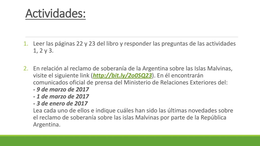 Actividades: Leer las páginas 22 y 23 del libro y responder las preguntas de las actividades 1, 2 y 3.