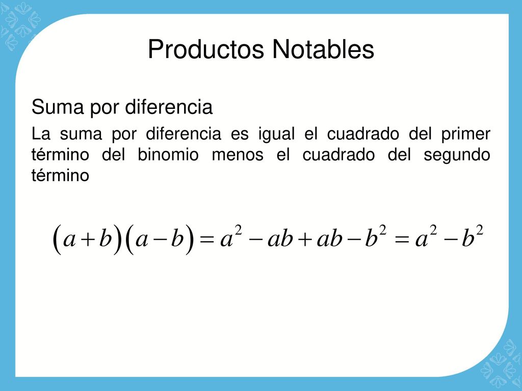 Productos Notables Suma por diferencia