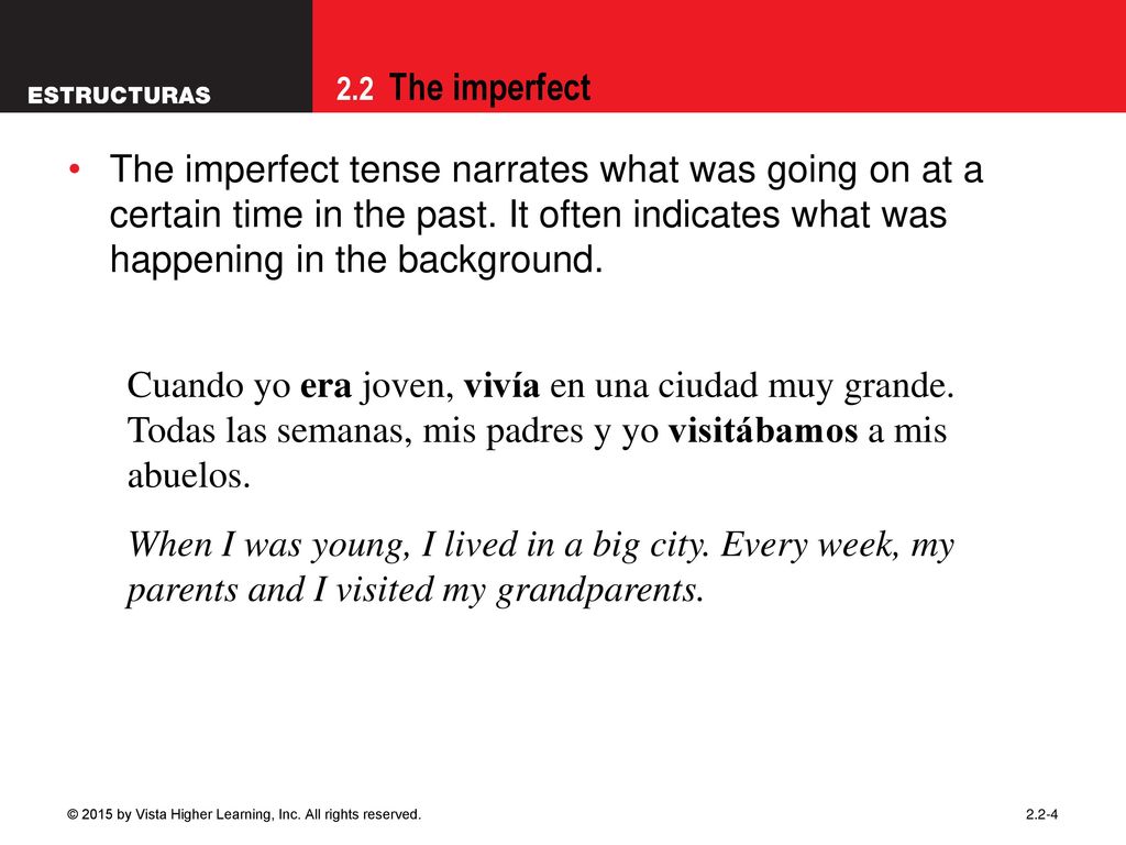 09/28/09 The imperfect tense narrates what was going on at a certain time in the past. It often indicates what was happening in the background.