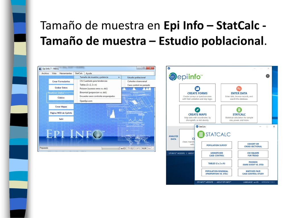 Tamaño de muestra en Epi Info – StatCalc -Tamaño de muestra – Estudio poblacional.