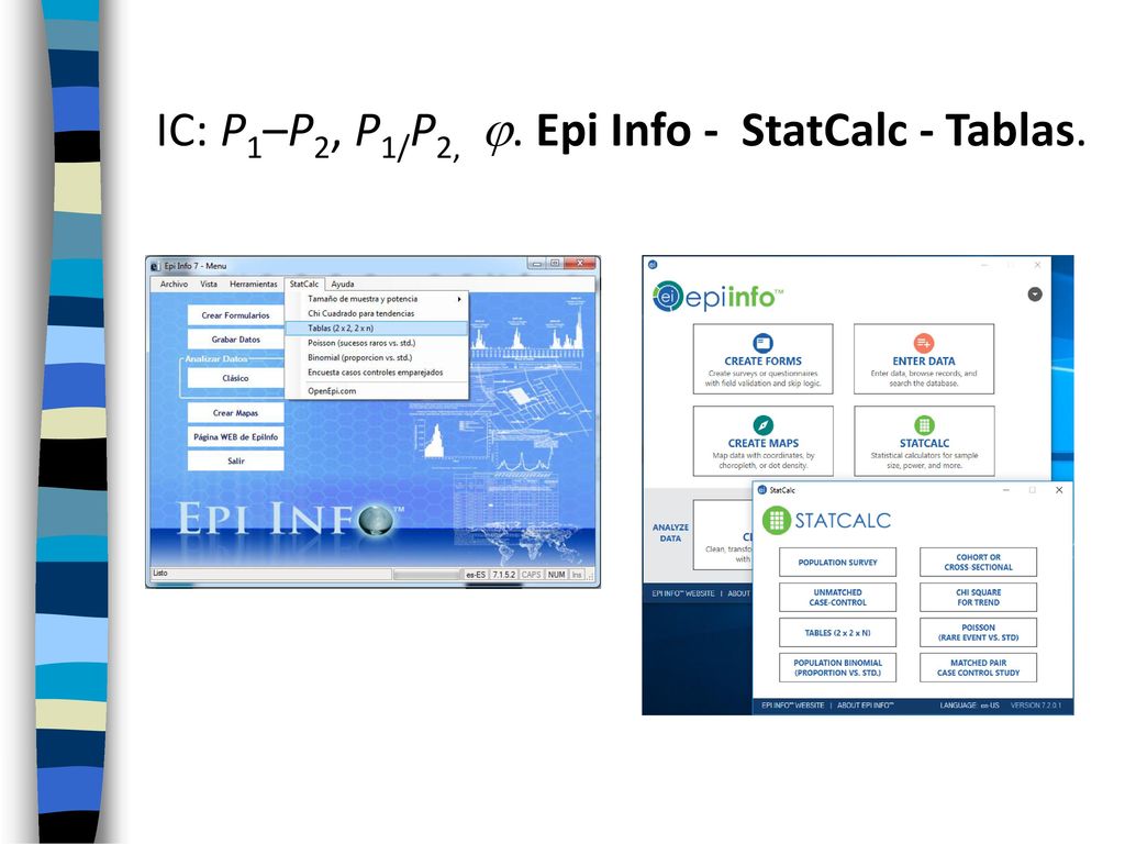 IC: P1–P2, P1/P2, . Epi Info - StatCalc - Tablas.