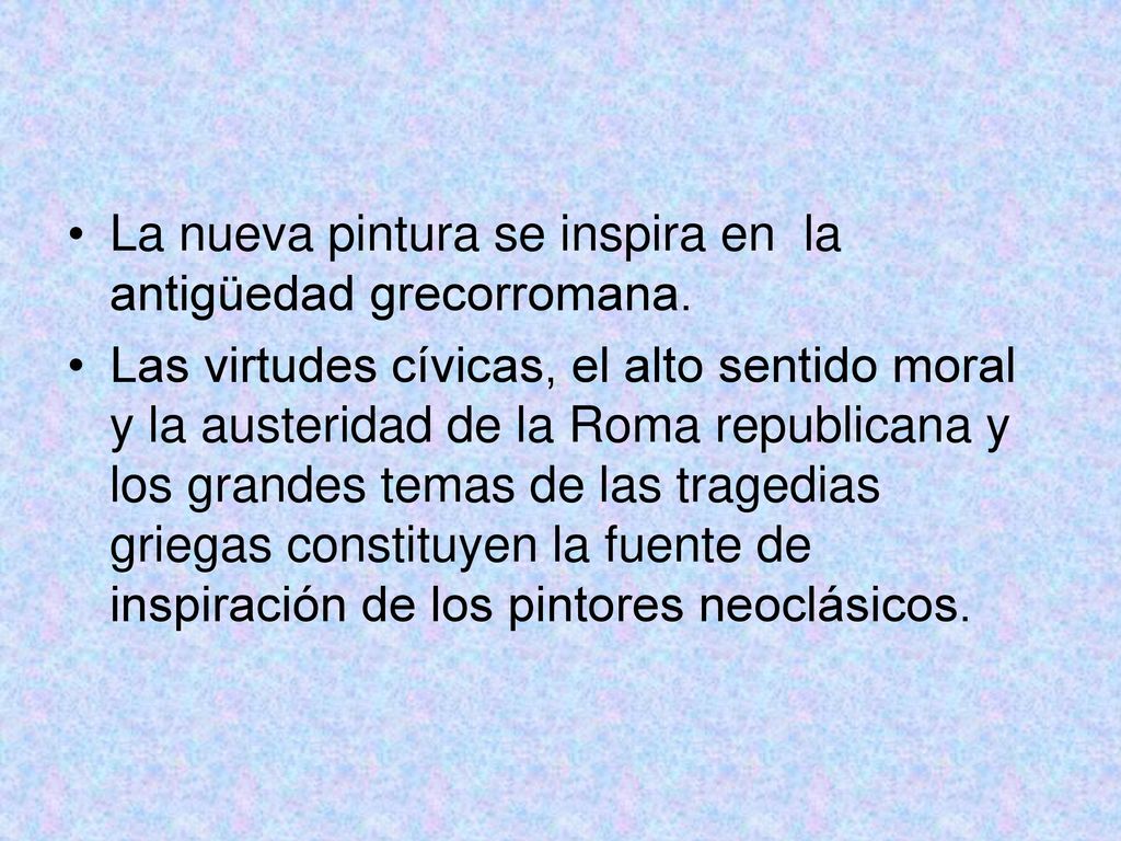 La nueva pintura se inspira en la antigüedad grecorromana.
