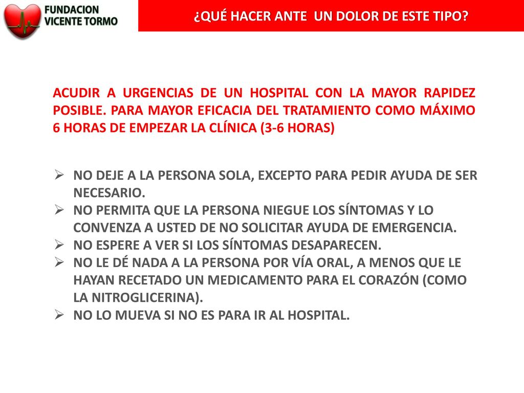 ¿QUÉ HACER ANTE UN DOLOR DE ESTE TIPO