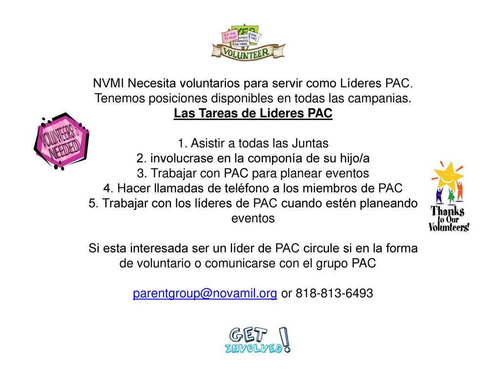 Las Tareas de Lideres PAC 1. Asistir a todas las Juntas