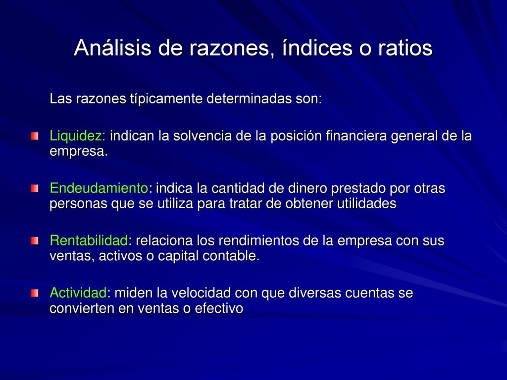 Análisis de razones, índices o ratios