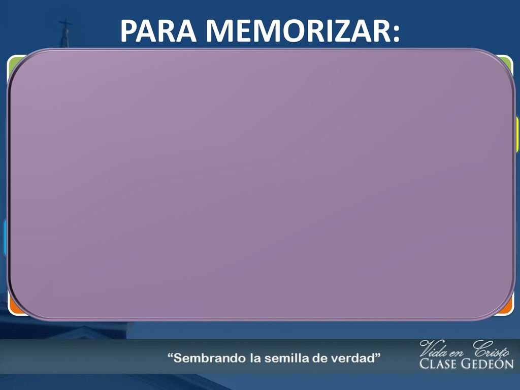 PARA MEMORIZAR: Y a todas las gentes conviene que el evangelio sea predicado antes . Marcos 13:10.