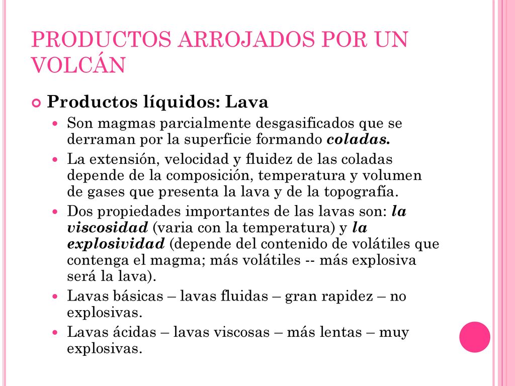 PRODUCTOS ARROJADOS POR UN VOLCÁN