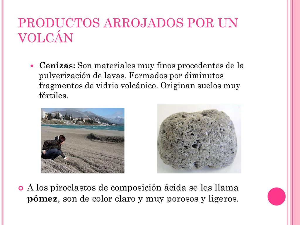 PRODUCTOS ARROJADOS POR UN VOLCÁN