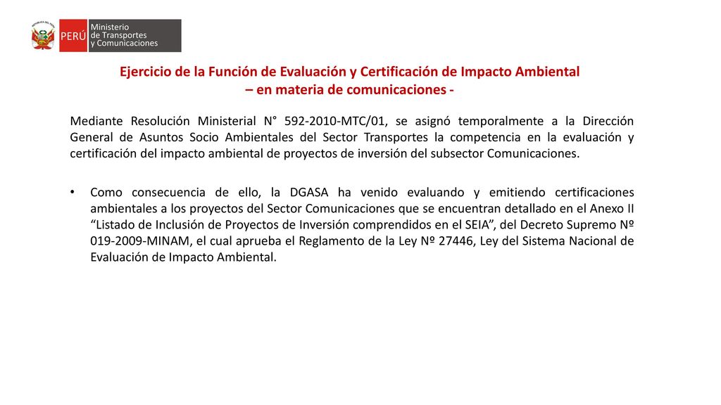 Ejercicio de la Función de Evaluación y Certificación de Impacto Ambiental – en materia de comunicaciones -