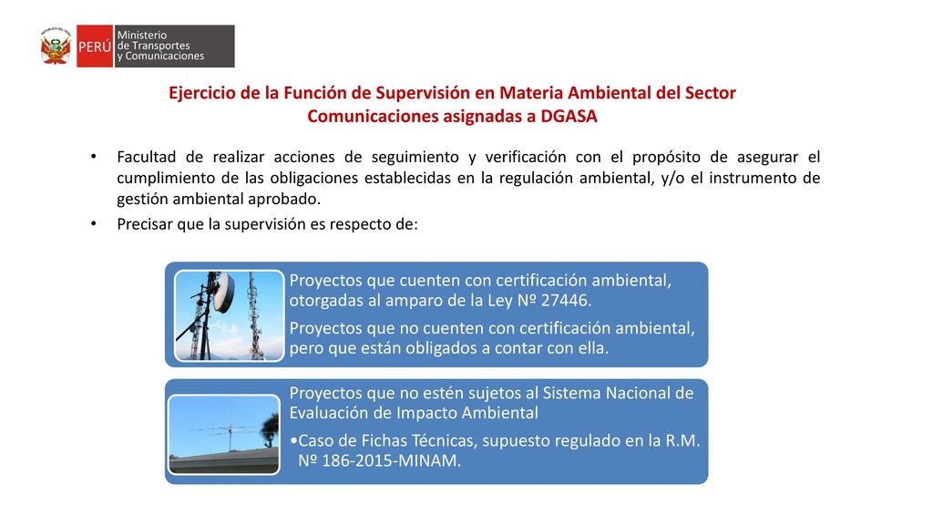 Ejercicio de la Función de Supervisión en Materia Ambiental del Sector Comunicaciones asignadas a DGASA