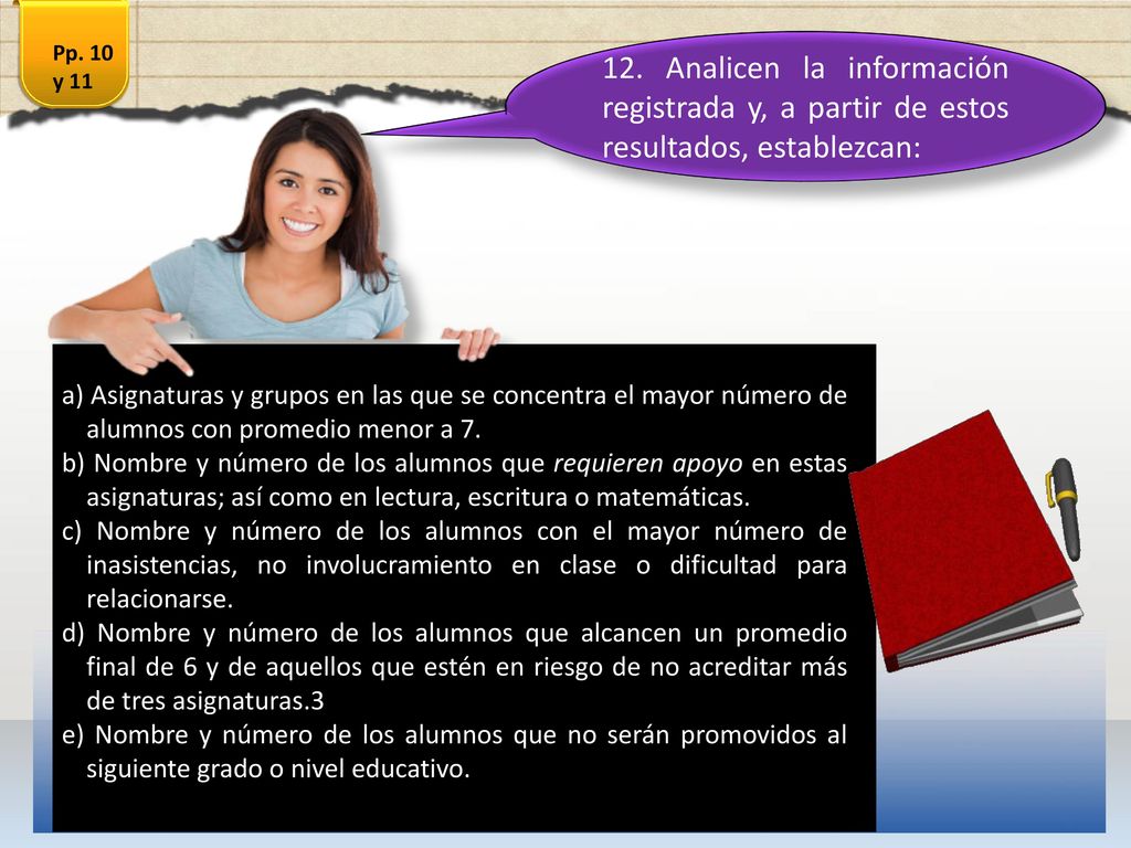 Pp. 10 y Analicen la información registrada y, a partir de estos resultados, establezcan: