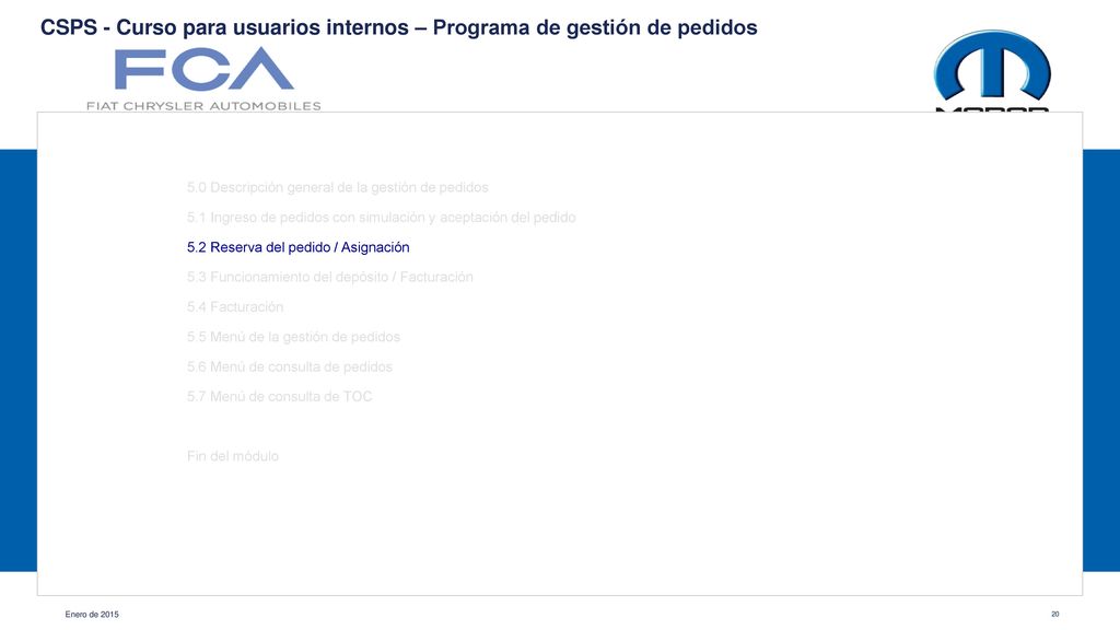 CSPS - Curso para usuarios internos – Programa de gestión de pedidos