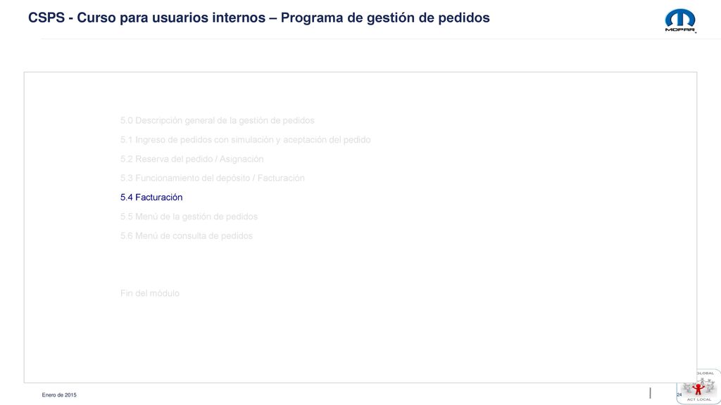 CSPS - Curso para usuarios internos – Programa de gestión de pedidos