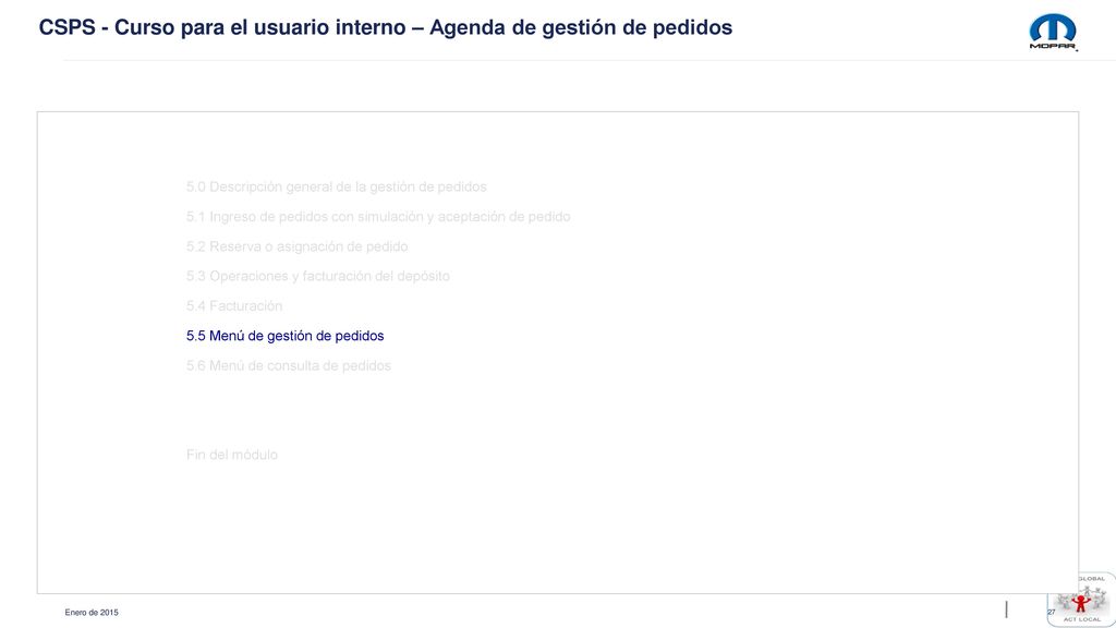 CSPS - Curso para el usuario interno – Agenda de gestión de pedidos