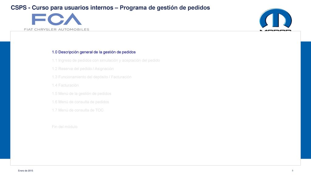 CSPS - Curso para usuarios internos – Programa de gestión de pedidos