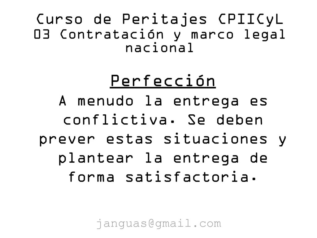 Curso de Peritajes CPIICyL 03 Contratación y marco legal nacional