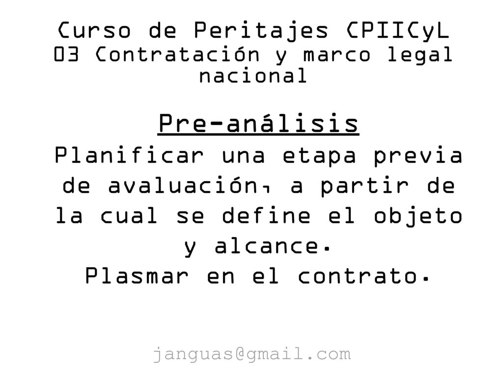 Curso de Peritajes CPIICyL 03 Contratación y marco legal nacional