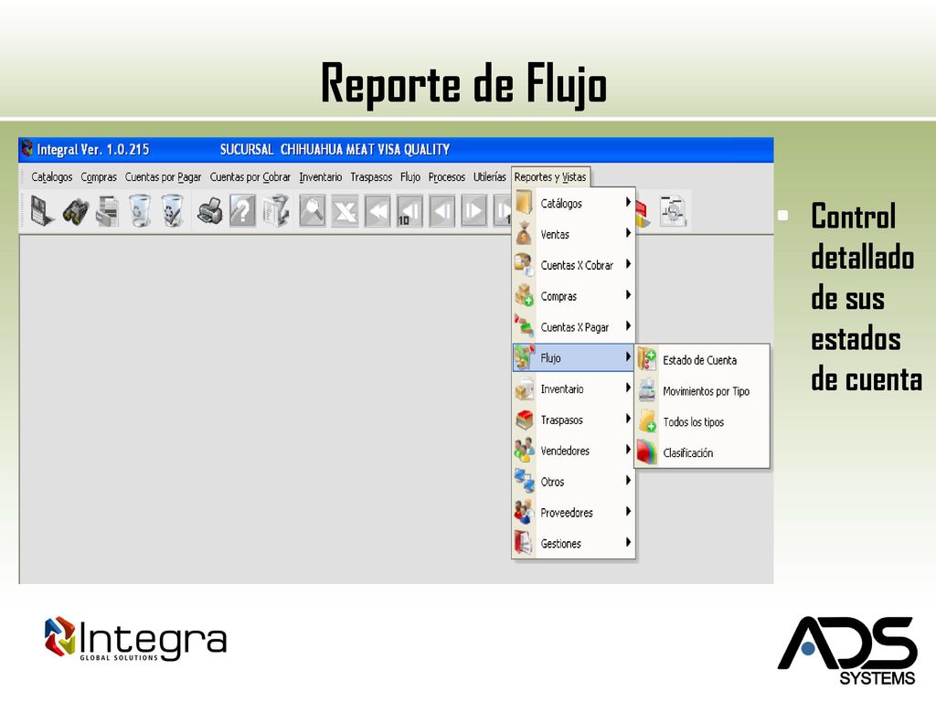 Reporte de Flujo Control detallado de sus estados de cuenta