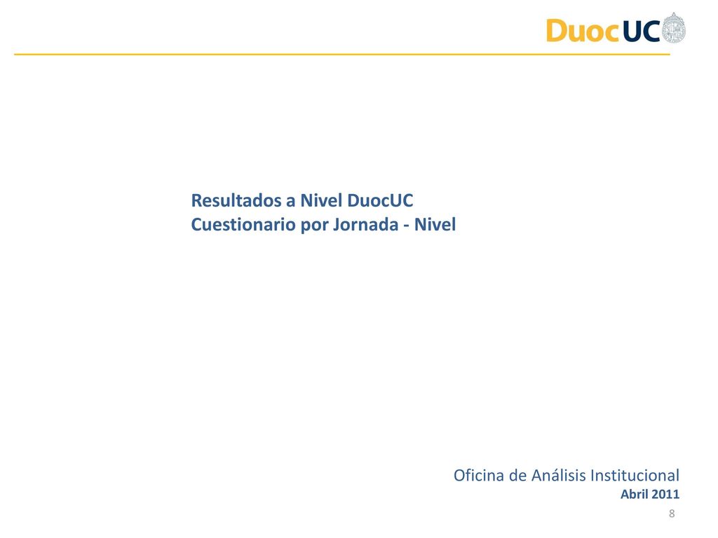 Resultados a Nivel DuocUC Cuestionario por Jornada - Nivel