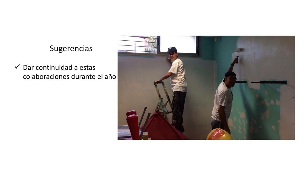 Sugerencias Dar continuidad a estas colaboraciones durante el año