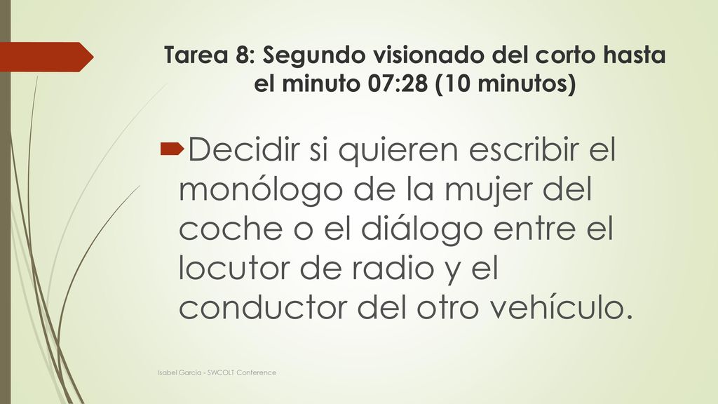 Tarea 8: Segundo visionado del corto hasta el minuto 07:28 (10 minutos)