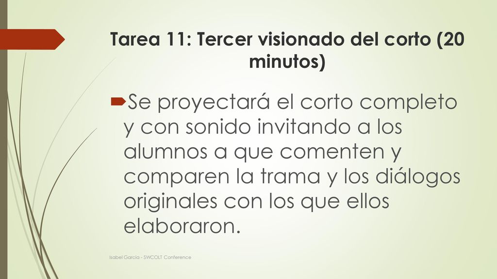 Tarea 11: Tercer visionado del corto (20 minutos)