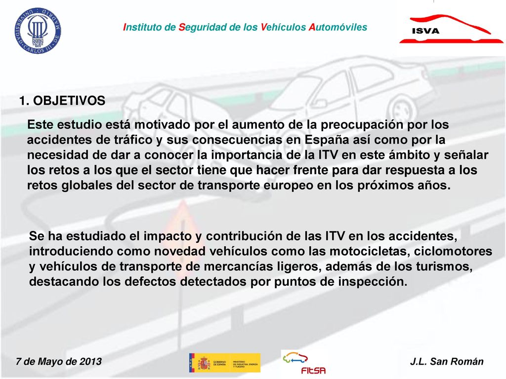 Este estudio está motivado por el aumento de la preocupación por los