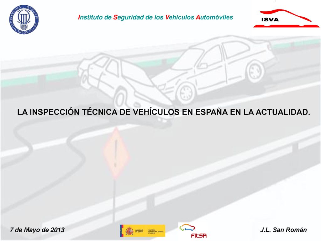 LA INSPECCIÓN TÉCNICA DE VEHÍCULOS EN ESPAÑA EN LA ACTUALIDAD.