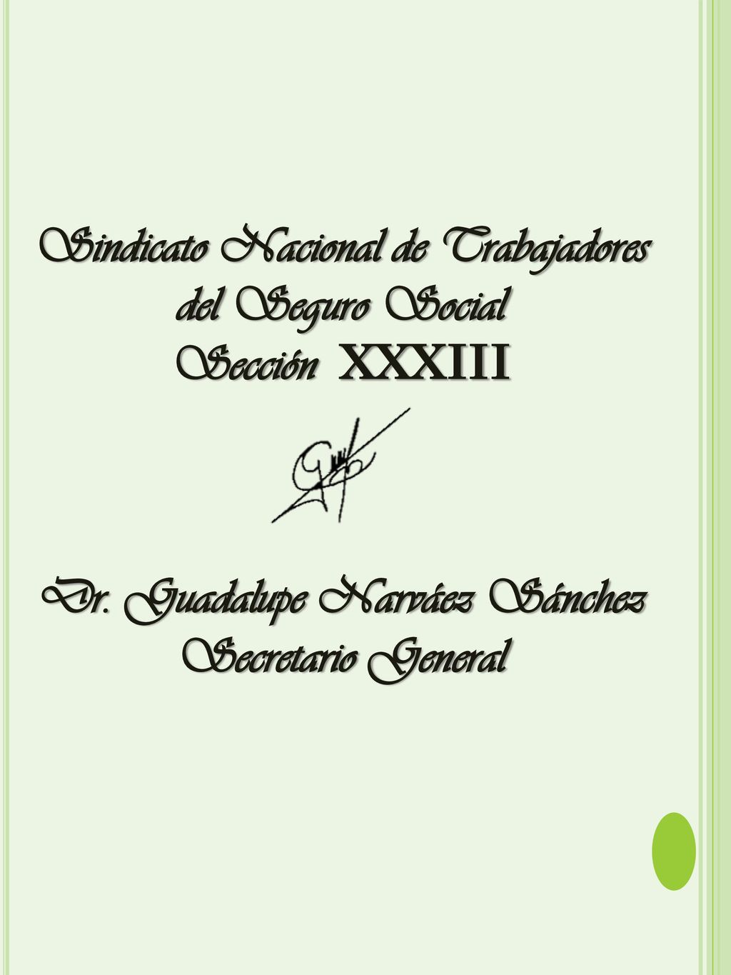 Sindicato Nacional de Trabajadores del Seguro Social Sección XXXIII