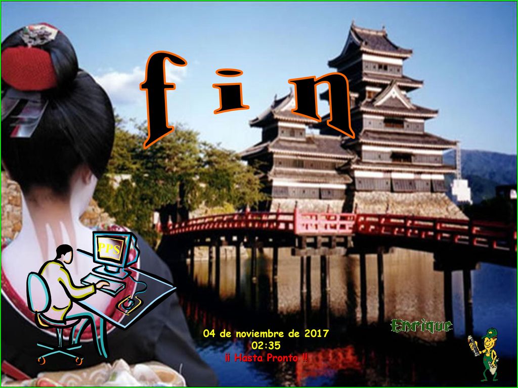 f i n PPS 04 de noviembre de :35 ¡¡ Hasta Pronto !!
