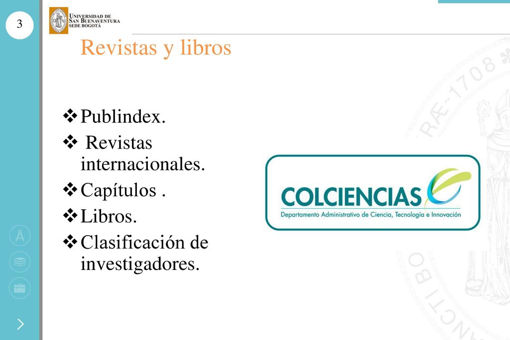 Revistas y libros Publindex. Revistas internacionales. Capítulos .