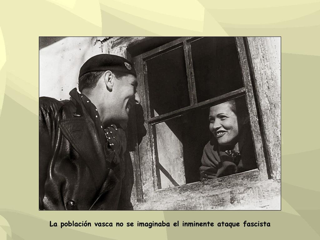 La población vasca no se imaginaba el inminente ataque fascista