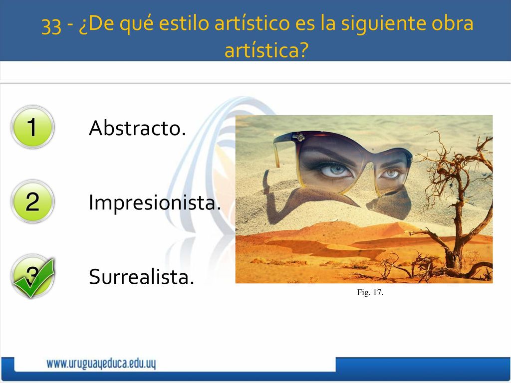 33 - ¿De qué estilo artístico es la siguiente obra artística