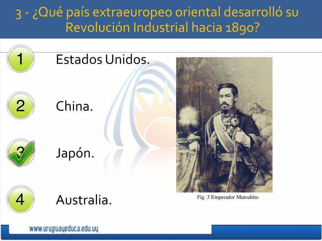 3 - ¿Qué país extraeuropeo oriental desarrolló su Revolución Industrial hacia 1890