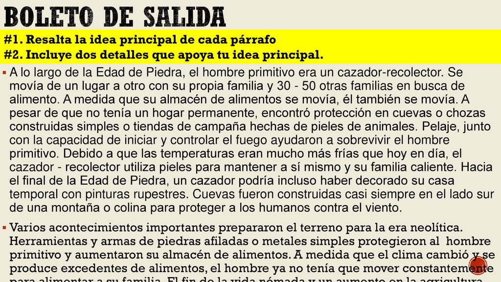 BOLETO DE SALIDA #1. Resalta la idea principal de cada párrafo