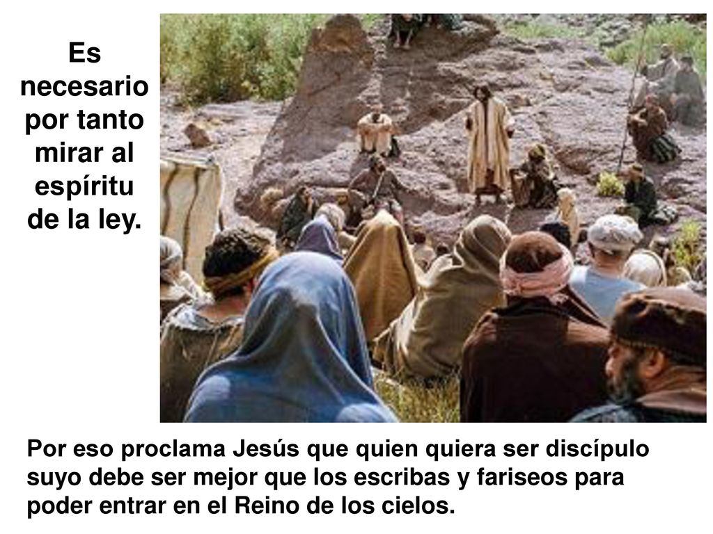 Es necesario por tanto mirar al espíritu de la ley.