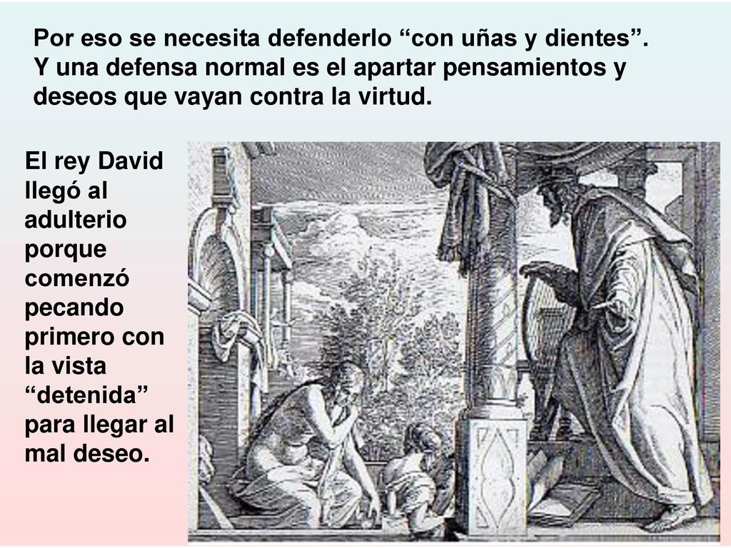 Por eso se necesita defenderlo con uñas y dientes