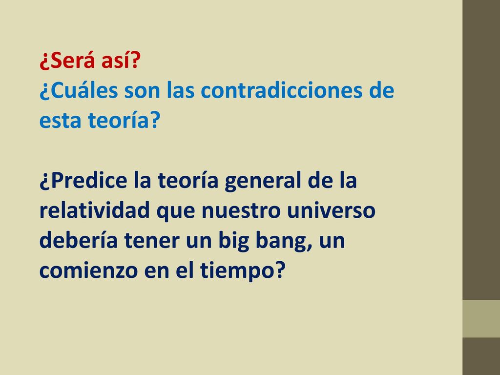¿Será así ¿Cuáles son las contradicciones de esta teoría