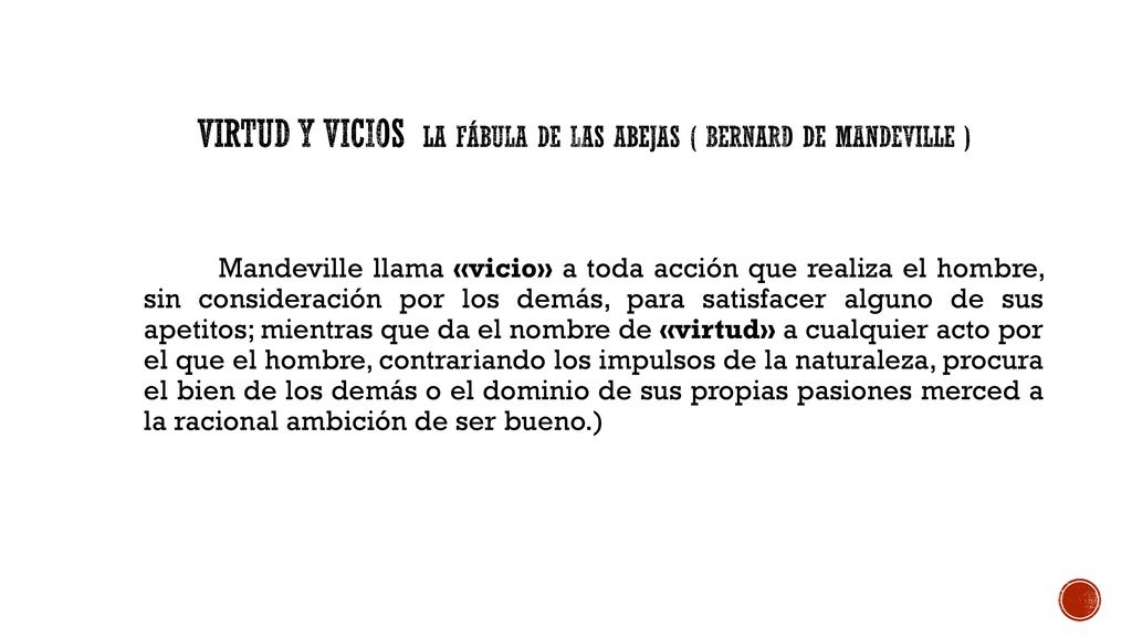 virtud y vicios la fábula de las abejas ( Bernard de Mandeville )