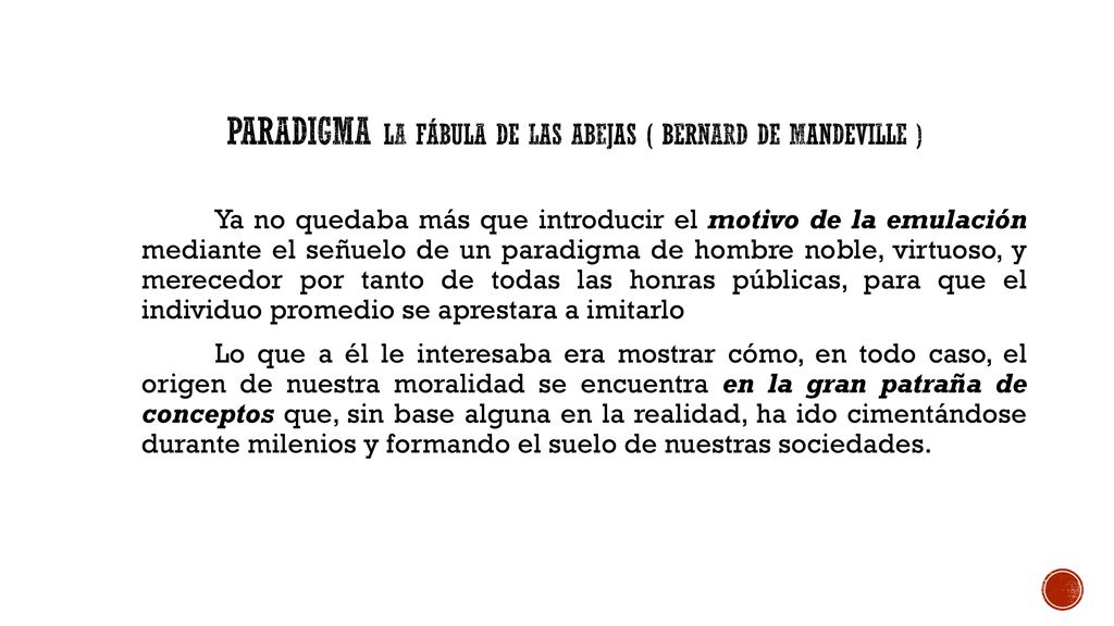 paradigma la fábula de las abejas ( Bernard de Mandeville )