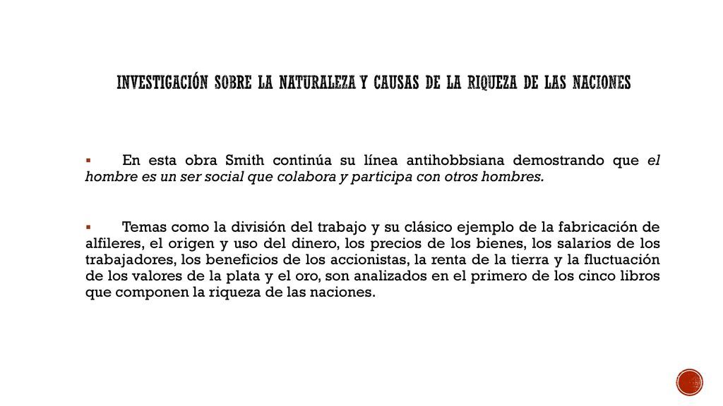 Investigación sobre la Naturaleza y Causas de la Riqueza de las Naciones