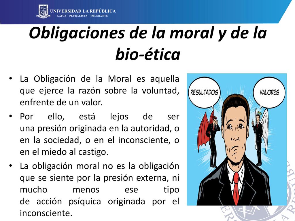 Obligaciones de la moral y de la bio-ética