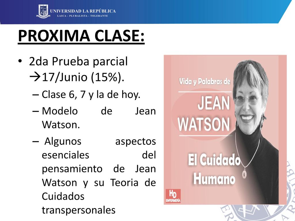 PROXIMA CLASE: 2da Prueba parcial 17/Junio (15%).