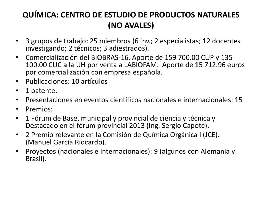 QUÍMICA: CENTRO DE ESTUDIO DE PRODUCTOS NATURALES (NO AVALES)