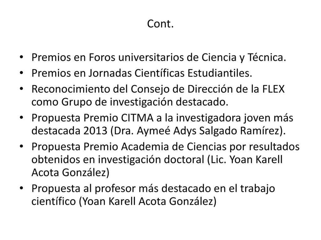 Cont. Premios en Foros universitarios de Ciencia y Técnica.
