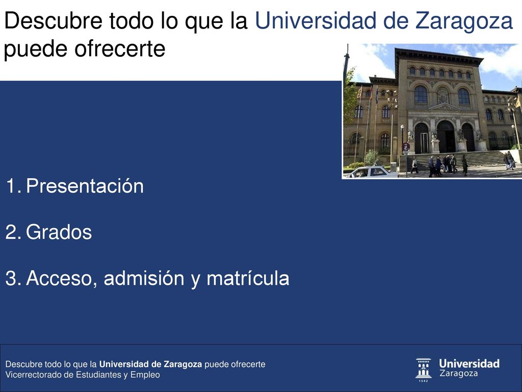 Descubre todo lo que la Universidad de Zaragoza puede ofrecerte