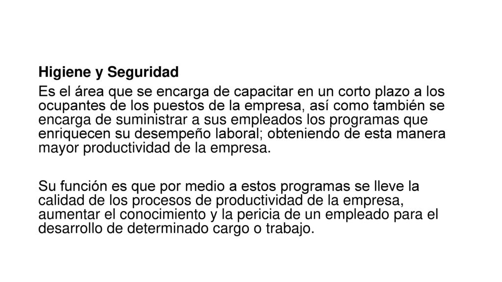 Beneficios Sociales Constituyen dos actividades estrechamente relacionadas, orientadas a garantizar condiciones personales y materiales de trabajo, capaces de mantener cierto nivel de salud de los empleados.