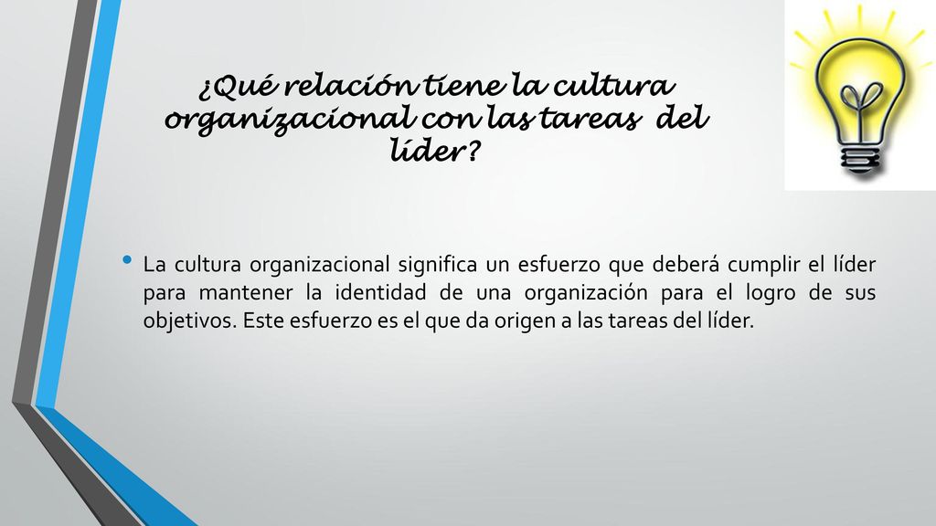 ¿Qué relación tiene la cultura organizacional con las tareas del líder